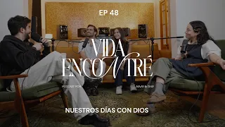 Ep. 48 | Nuestros Días con Dios (Temporada 5) - Pasquale Di Nuzzo y Giovanna Reynaud