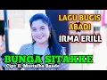 Download Lagu lagu bugis abadi -bunga sitakke- voc. irma || live diva nada music entertainment