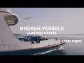 Download Lagu Broken Vessels (Amazing Grace) Lyric Video - Hillsong Worship