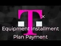 EIP Payment through T-Mobile site