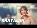 Download Lagu [ORIGINAL SONG] Elaine - Khayalan (Studio Version)