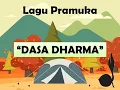 Lagu Dasa Dharma Pramuka