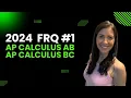 2024 FRQ - AP Calculus AB AP Calculus BC