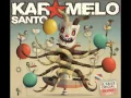Karamelo Santo - Tu pa' mi (AUDIO)