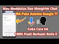 Download Lagu Cara Membalas dan kirim Pesan wa Lewat google assistant | Tanpa buka Aplikasi