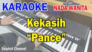Download KEKASIH ll KARAOKE PANCE ll PANCE F PONDAAG ll NADA WANITA F=DO MP3
