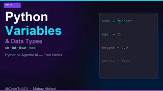 Python Variables Data Types Explained Python for Beginners EP 03 CodeToAGI