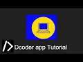 Dcoder App Tutorial