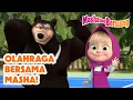 Download Lagu 🤸🏋️‍♀️ Olahraga Bersama Masha! 🎾🏓 Koleksi kartun episode terbaik 🎬 Masha dan Beruang