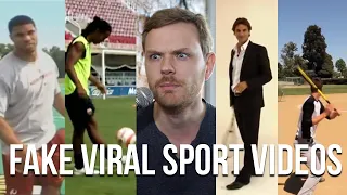 why the fake viral sport videos