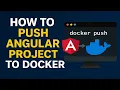 Containerize Angular Apps Like a Pro Docker Tutorial