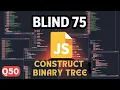 Blind 75 in js Q50 Construct Binary Tree from Preorder and Inorder Traversal
