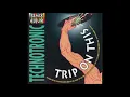 Download Lagu Tecnotronic - Trip on This (Remix Album)