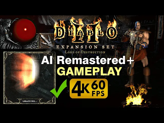 Diablo II: AI Remastered Gameplay in 4K 60fps + EAX + 3D + HRTF (first 16 minutes)