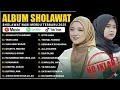 SHOLAWAT NISSA SABYAN \u0026 RISA SOLIHAH - ASSHOLATU 'ALANNABI | SHOLAWAT NABI MERDU TERBARU 2025