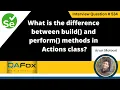 Difference between build perform methods in Actions Class Selenium Interview Question