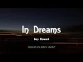 Ben Howard - In Dreams (Lyrics) - I Forget Where We Were (2014)