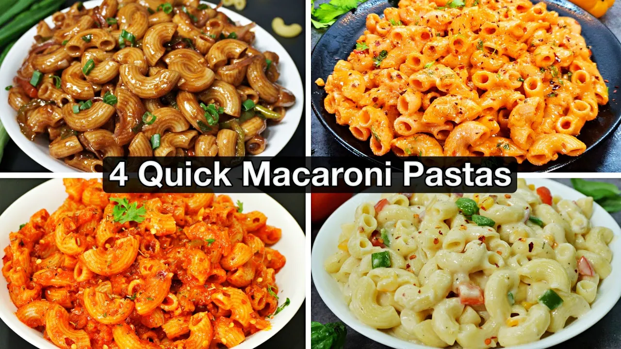 4 Quick and Easy Macaroni Pastas - Indian Style Pasta   Snacks Recipe