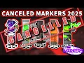 All CANCELLED Markers in Find the Markers 2025