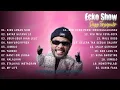 Download Lagu Ecko Show (Full Album) Live ~ Koleksi Lagu Rapp Terbaik ~ Lagu Hiphop Terpopuler