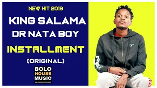 dr nata boy x king salama installment 2019 