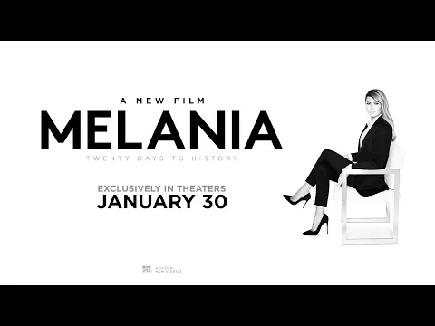 Video Thumbnail: MELANIA | Official Trailer