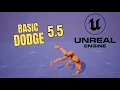 Unreal Engine 5 5 Dodge Tutorial using the Game Animation Sample Sandbox Character