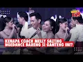 Kenapa Coach Melly Lee Tersipu-Sipu Saat Diminta Mae Ngedance Mesra Sama Dancer Ganteng Ini? #da7