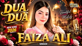 Dua Dua | Faiza Ali | New  Song 2026 | SR Production