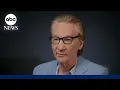Bill Maher talks winning Mark Twain Prize current political moment