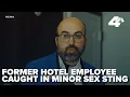 Former Reno hotel employee caught in minor-sex sting operation