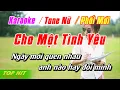 Download Lagu Cho Một Tình Yêu (Mỹ Tâm) Karaoke Tone Nữ Phối Mới Dễ Hát | Top Hit Karaoke