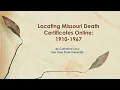Locating Missouri Death Certificates Online 1910-1967