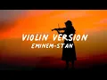 Download Lagu Eminem-Stan (violin version)