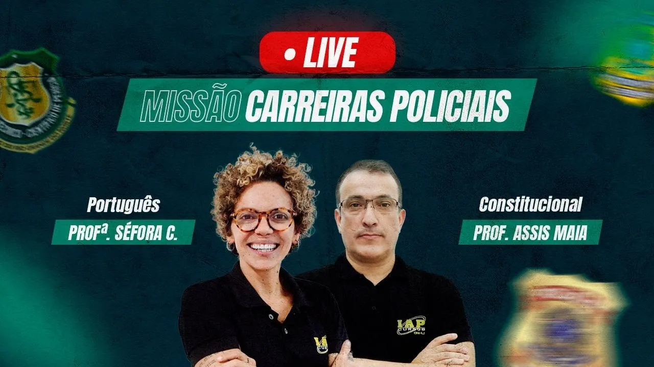LIVE: MISSÃO CARREIRAS POLICIAIS.