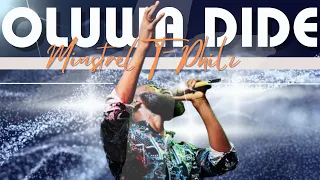 minstrel t philz oluwa dide lyrics