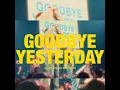 GOODBYE YESTERDAY by ELEVATION RHYTHM with Gracie Binion -1 hour loop