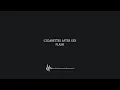 Download Lagu Flash - Cigarettes After Sex (Lyrics) [4K]
