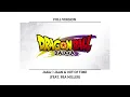 Download Lagu Dragon Ball Daima Opening Full Jaka Jaan \u0026 Out of Time (feat. Bea Miller) My Full Version