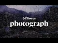 Lagu ed sheeran - photograph (lyrics)