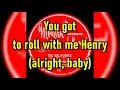 The Wallflower (AKA Roll With Me Henry) - Etta James (lyrics)