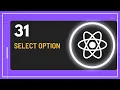React JS Tutorial - 31