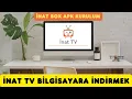 Download Lagu BİLGİSAYARA İNAT BOX NASIL KURULUR? | İNAT TV İNDİRME KURULUM