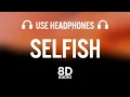 Download Lagu Madison Beer - Selfish (8D AUDIO)