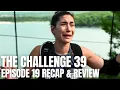 The Challenge 39 Episode 19 Only One Gets The Crown Recap Review - Season Finale