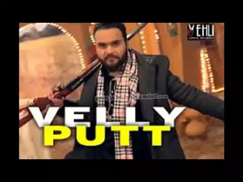 Download MP3 Velly Putt - Kulbir Jhinjer - Songs | 2016