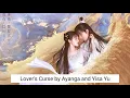 Download Lagu (Love and Redemption 琉璃 OST) 2. Lover's Curse 情人咒 by Ayanga and Yisa Yu Ending theme song