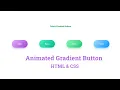 Animated Gradient Button Hover Effects HTML CSS