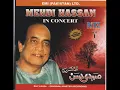Mehdi Hassan Live...Ranjish Hi Sahi (Very Rare Version)
