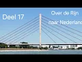 Download Lagu Zomerreis 2025 Deel 17 (slot) Over de Rijn naar Nederland (vlog 175)